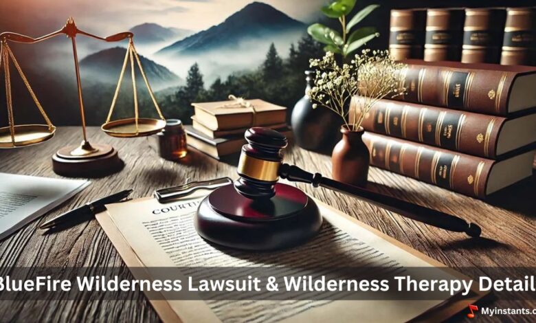 Bluefire wilderness lawsuit